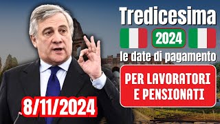 Tredicesima 2024 le date di pagamento per lavoratori e pensionati [upl. by Cohbath]