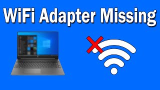 How To Fix Wireless Adapter Missing in Windows 10 SOLVED [upl. by Clougher228]