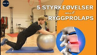 5 Styrkeøvelser mot Ryggprolaps [upl. by Anait409]