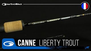 CANNE TRUITE GARBOLINO LIBERTY TROUT [upl. by Nalloh]