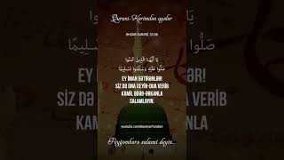 Peyğəmbərə ﷺ salavat deyin  ƏHZAB SURƏSİ 56 [upl. by Maggio915]