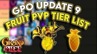 GPO UPDATE 9 FRUIT TIER LIST [upl. by Juliette228]