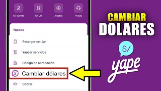 Cambiar Dólares YAPE  Tutorial paso a paso [upl. by Ahseniuq979]