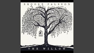 The Willow [upl. by Herrick]