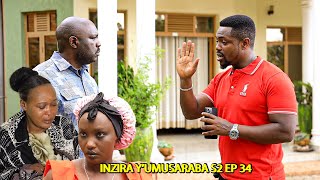 INZIRA YUMUSARABA S2 EP 34  CYUSA abwiye RUGEMA amagambo akomeye [upl. by Nudd]