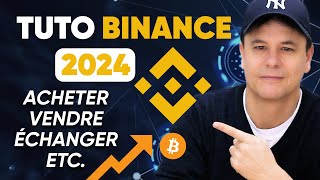 TUTO BINANCE 2024  Acheter vendre échanger et gagner des cryptomonnaies [upl. by Lamiv719]