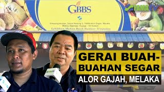 DAPATKAN BUAHBUAHAN SEGAR DI GERAI BUAHBUAHAN SEGAR GBBS SIMPANG AMPAT MELAKA [upl. by Rickie]