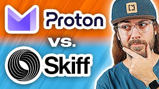 Proton Mail vs Skiff Best PRIVATE Email [upl. by Kyle]