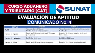 CAT SUNAT 2023 EVALUACION DE APTITUD COMUNICADO NRO 4 HORARIOS Y LUGARES PARA LA EVALUACION [upl. by Prager]