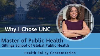 Why I Chose UNC Gillings Master of Public Health [upl. by Goldenberg]