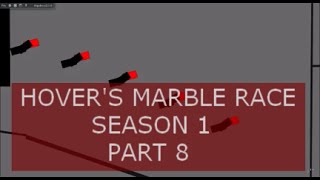 Marble Race Season 1 Part 8 [upl. by Ravert]