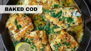 20Minute Baked Cod Recipe Baked Fish Recipe [upl. by Berg]