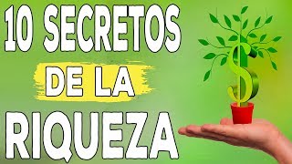 Los 10 secretos de la riqueza abundante [upl. by Azzil]