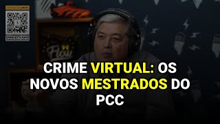 Crime Virtual Os Novos Mestrados do PCC [upl. by Nennarb42]