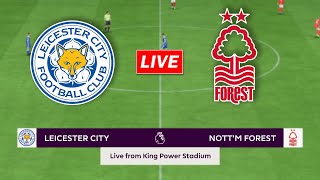 🔴Leicester City vs Nottingham Forest  Premier League Match 20242025 [upl. by Adlesirc289]