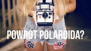 Wielki Powrót Polaroida Zakaz Fotografowania 7 [upl. by Ahsekel]