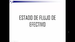 Explicacion del Flujo de Efectivo Modo Fácil [upl. by Relyc]