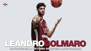 Highlights  Leandro BOLMARO anotó 15 puntos en la victoria de Bayern ante Granada [upl. by Attenrad]