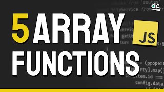 Top 5 Awesome JavaScript Array Functions [upl. by Ruamaj]