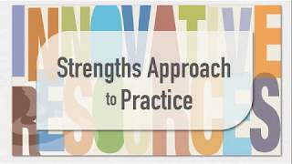 Strengths Approach to Practice Key Principles and Benefits [upl. by Benjamin]