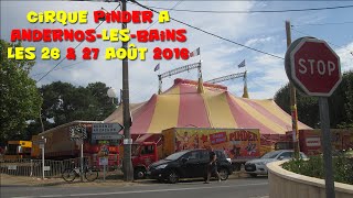 Arrivée du cirque Pinder à Andernos le 26 Août 2016 [upl. by Khosrow]