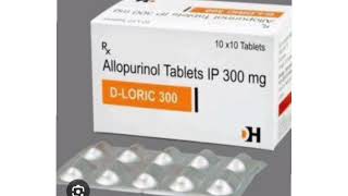 D LORIC 300 Tablets Allopurinol Tablets IP 300 mg [upl. by Mela]