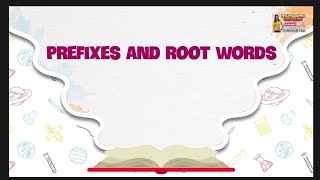 Prefixes and Root Words [upl. by Parthen]