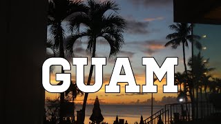 GUAM  SUMMER 2019 [upl. by Reade]