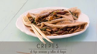 Cómo hacer Crepes de trigo sarraceno con relleno de hongos [upl. by Noyart]