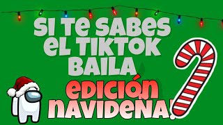 Si te sabes el TikTok baila  EDICION NAVIDEÑA❄🎄  Parte 29 [upl. by Nelluc851]