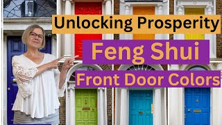 Unlocking Prosperity with Feng Shui Front Door Colors [upl. by Yvehc]