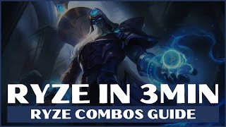 RYZE COMBOS GUIDE S11 LOL  RYZE GUIDE LEAGUE OF LEGENDS [upl. by Kaja]