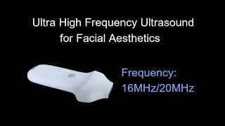 Ultra High Frequency Ultrasound for Facial Aesthetics [upl. by Penrose]