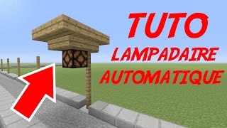 TUTO COMMENT CREER UN LAMPADAIRE AUTOMATIQUE  MINECRAFT PS4 FR [upl. by Elehcin]