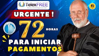 Urgente Notícias Telexfree 2024 72 horas para iniciar os pagamentos no Processo de Falência [upl. by Anitsugua]