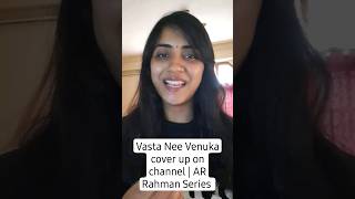 Vasta Nee Venuka  Nani  AR Rahman Series arrahman [upl. by Conroy]