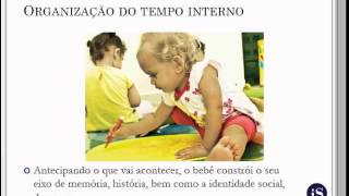 A organização do tempo na Ed Infantil [upl. by Nay727]