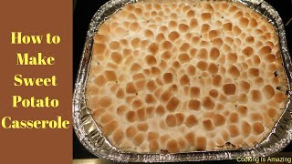 How to Make Sweet Potato Casserole with Chopped Pecans and Mini Marshmallows [upl. by Thamos]