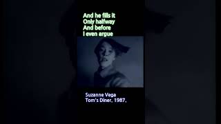 Suzanne Vega  Toms dinner 1987 [upl. by Evelc]