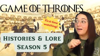 First Time Watching Game of Thrones Histories amp Lore Season 5 [upl. by Mclyman]