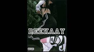 Deekaay no face no case [upl. by Nolra]