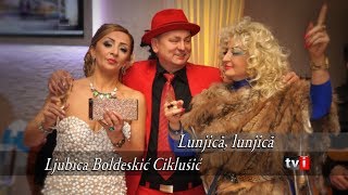 Ljubica Boldeskić CiklušićLunjică lunjică Official 2018 [upl. by Behrens]