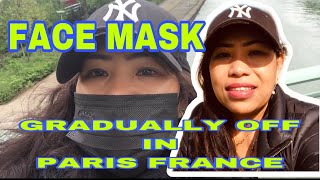 FACE MASK GRADUALLY OFF IN PARIS FRANCE  blessedlifekate [upl. by Tnert]