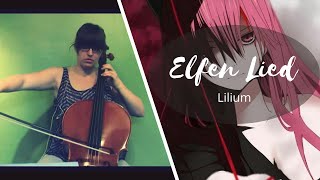 Elfen lied Lilium Cello Cover [upl. by Wivina]