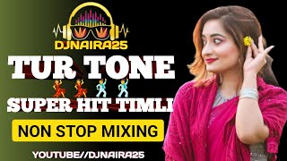 TUR TONE 2024  TUR TONE ADIVASI SONG  NON STOP GAMIT TIMLI SONG 2024  DJNAIRA25 [upl. by Devan]