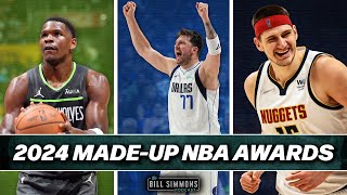 The 2024 MadeUp NBA Awards  The Bill Simmons Podcast [upl. by Andromeda]