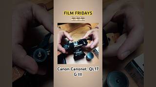 The Canon Canonet QL17 GIII is a popular rangefinder camera from the 1970s filmfridays film [upl. by Ahsinaw149]