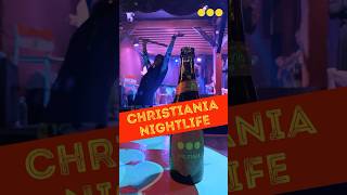 Nightlife at Christiania Copenhagen shorts [upl. by Yeliac117]