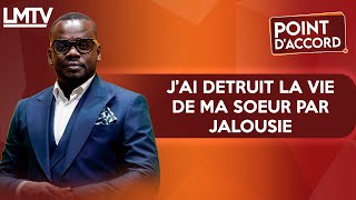 POINT DACCORD  Jai détruit la vie de ma soeur par jalousie [upl. by Africa310]