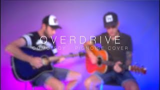 PignoiseComo soy Cover Overdrive [upl. by Ibocaj]